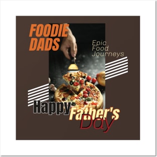 Father's Day  Foodie Dads Posters and Art